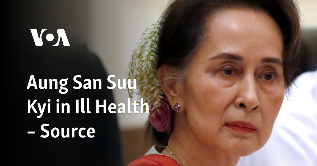 Aung San Suu Kyi in Ill Health – Source 1 aung san suu kyi in ill health source 1