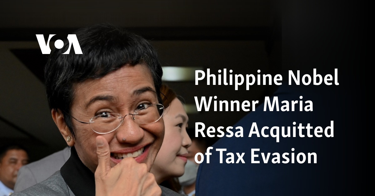 Philippine Journalist and Nobel Winner Maria Ressa Acquitted in Tax Evasion Case 1 philippine journalist and nobel winner maria ressa acquitted in tax evasion case 1