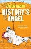 Book cover of History’s Angel, by Anjum Hasan